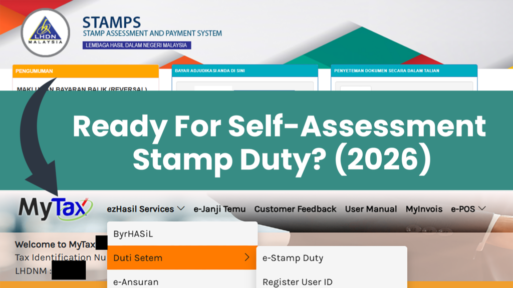 Post title 'Ready For Self-Assessment Stamp Duty? (2026)' a screencap transition from the old e-Stamps system to the new e-Duti Setem on Mytax