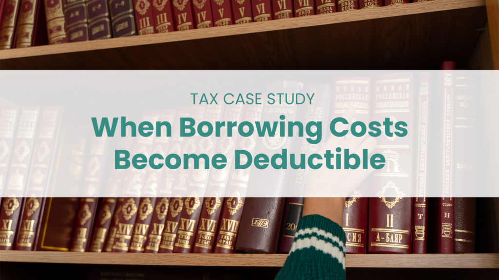 Header image for a Malaysian tax case study on when borrowing costs, including bank guarantee commission fees, qualify as tax-deductible revenue expenditure under Section 33(1) of the Income Tax Act 1967.