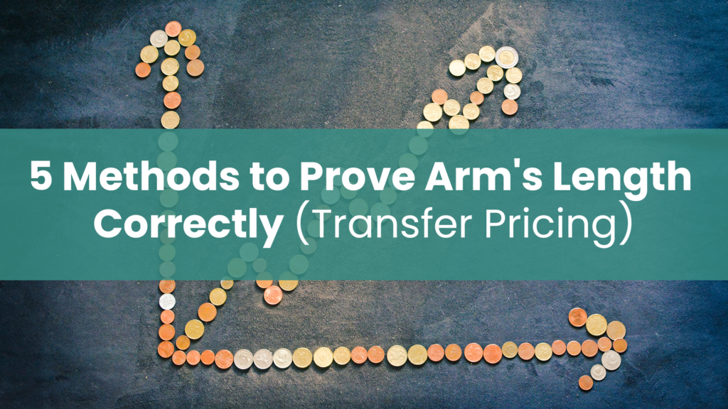 5 methods to prove arm's length pricing correctly in transfer pricing, using coin arrows to illustrate cross-border pricing analysis